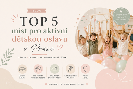 TOP 5 míst pro aktivní dětskou oslavu v Praze