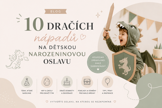 10 dračích nápadů na dětskou narozeninovou oslavu 🐉✨